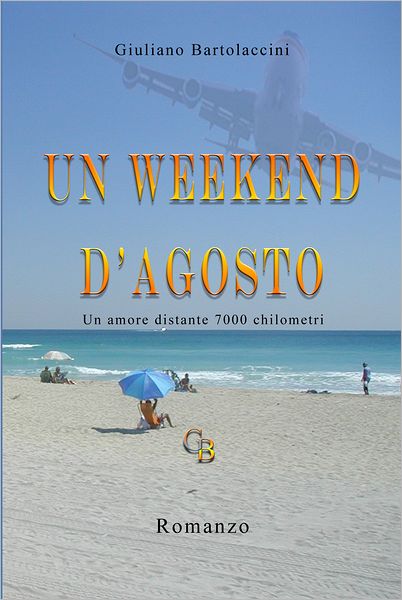 Un weekend d'agosto