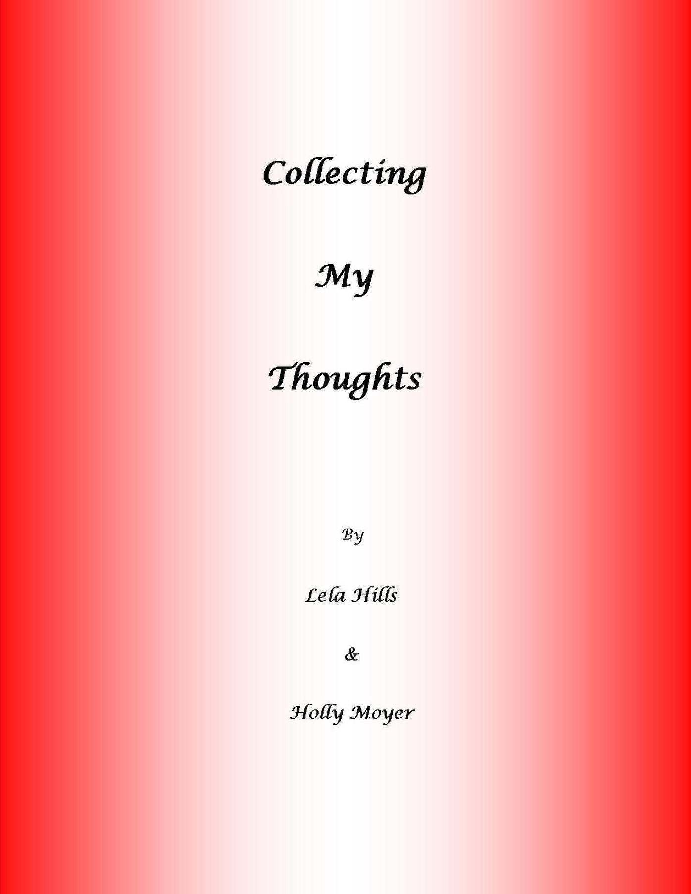 Collecting My Thoughts