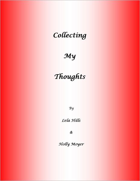 Collecting My Thoughts