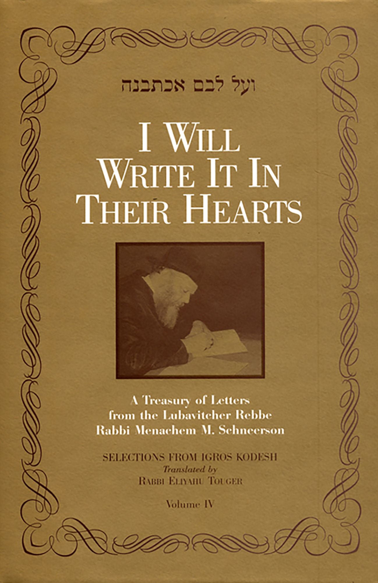 I Will Write It In Their Hearts, Volume 4