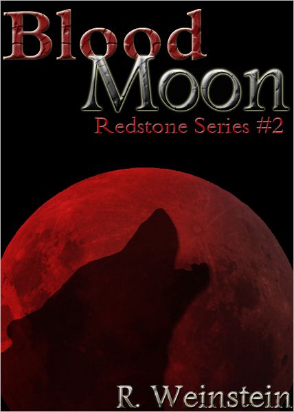 Blood Moon (Redstone Series #2)