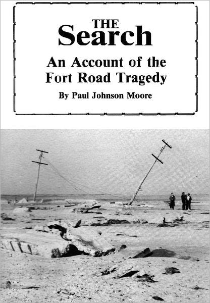 The Search: An Account of the Fort Road Tragedy
