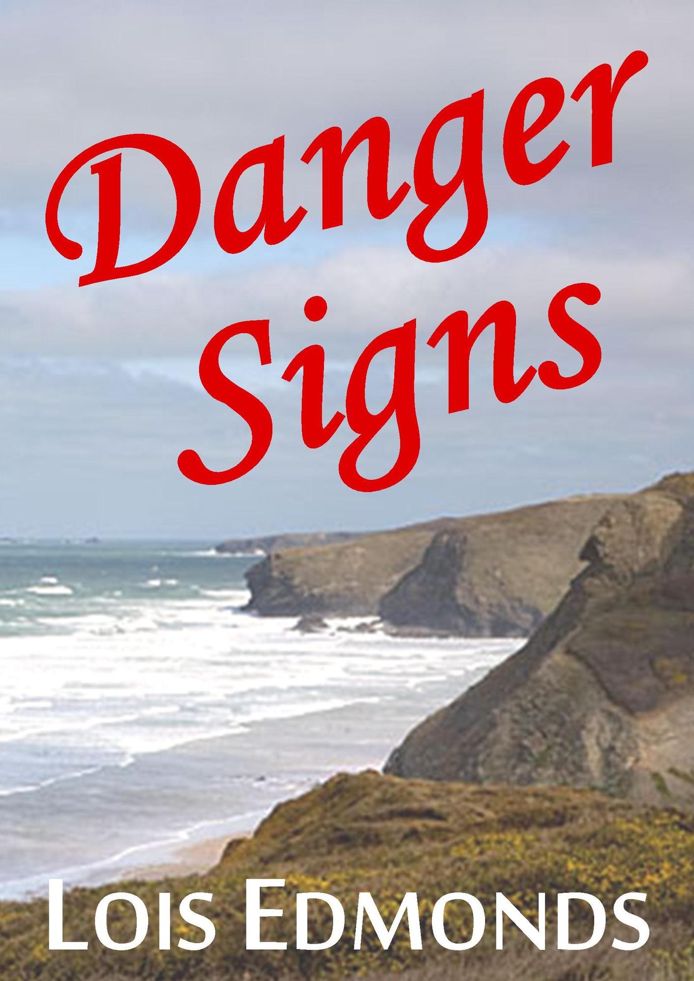 Danger Signs