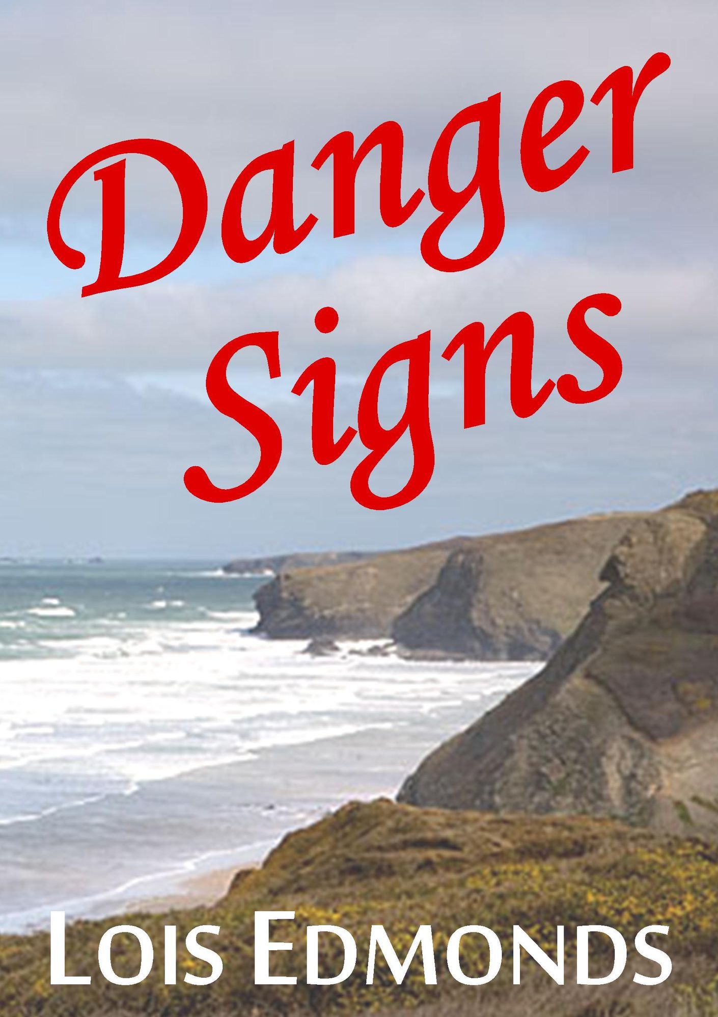 Danger Signs