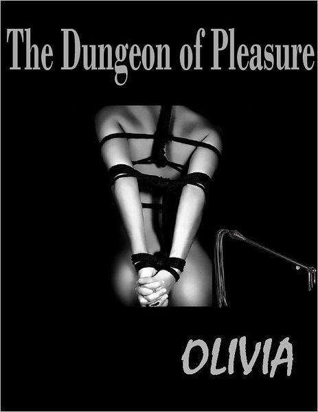 The Dungeon of Pleasure