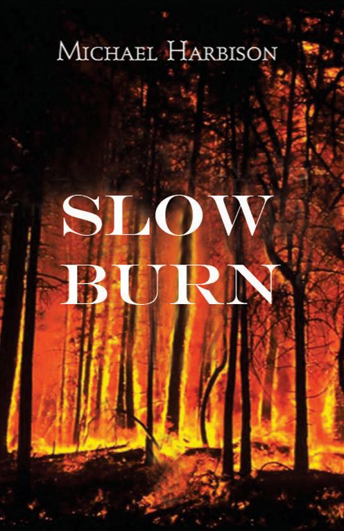 Slow Burn