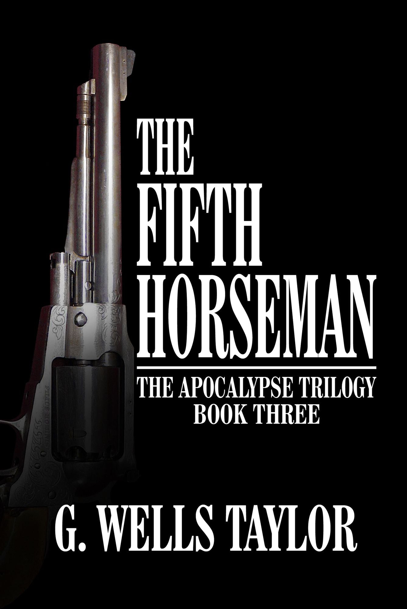 The Fifth Horseman (Apocalypse Trilogy Series #3)