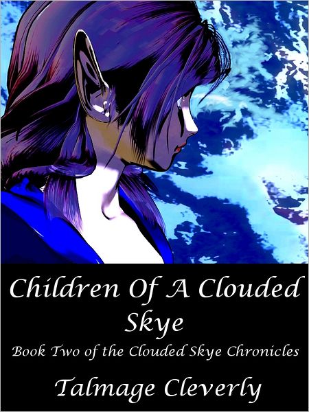 Children Of A Clouded Skye
