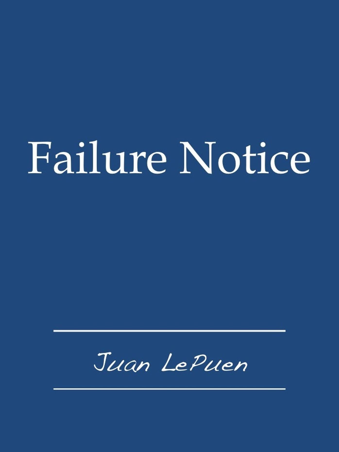Failure Notice
