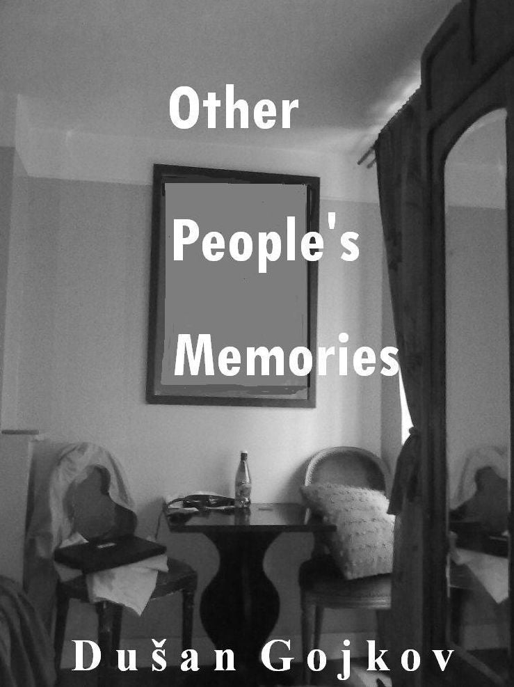 Other People's Memories