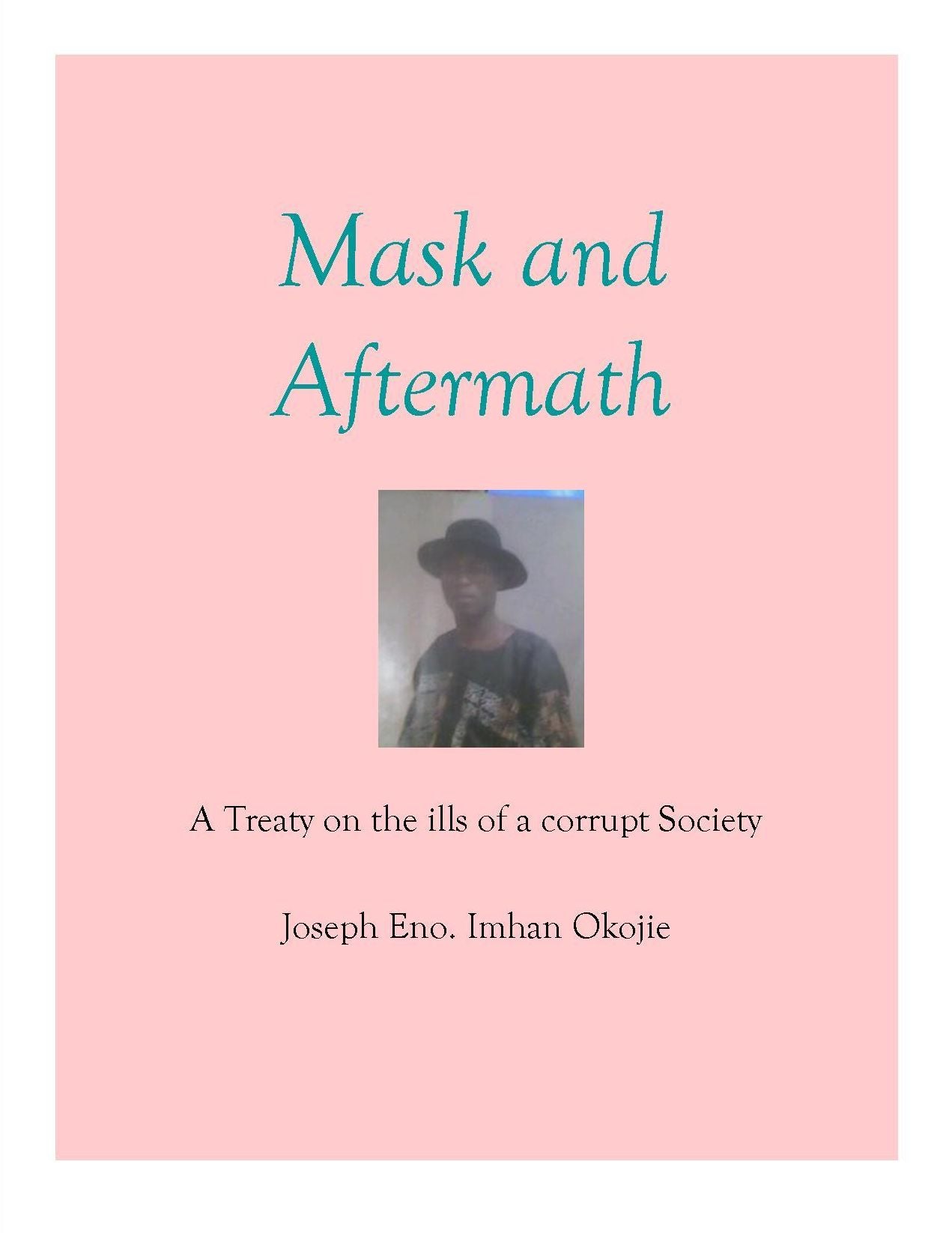 Mask and Aftermath