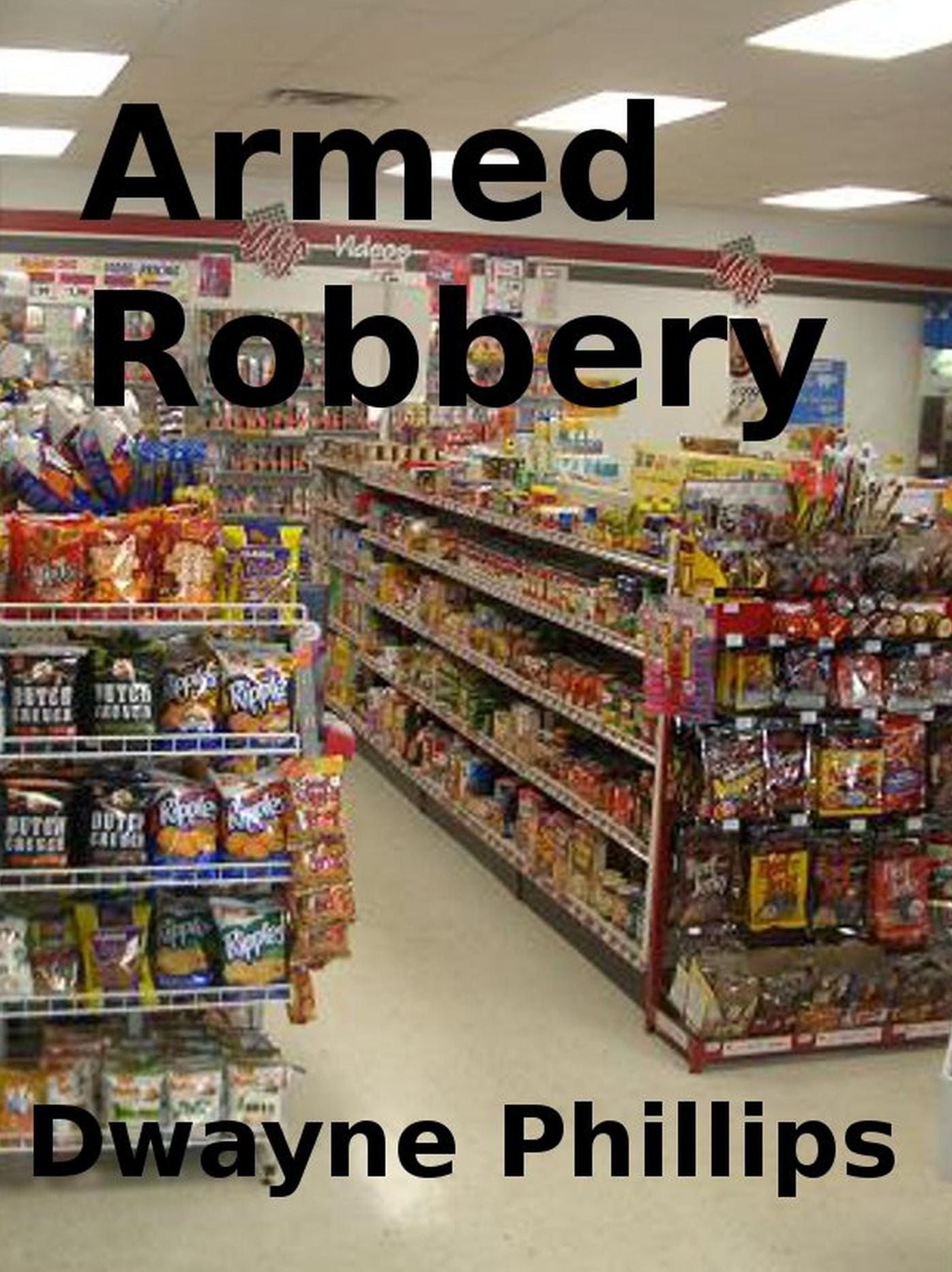 Armed Robbery