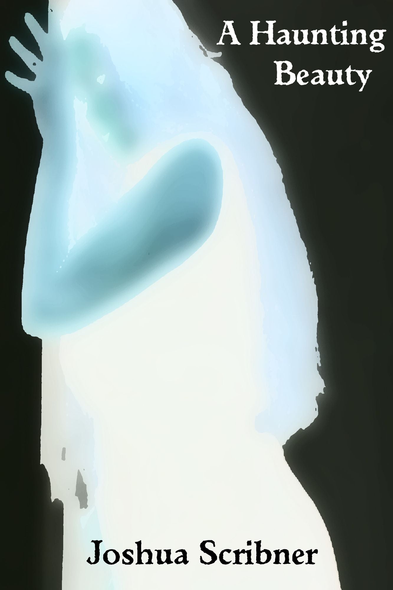 A Haunting Beauty
