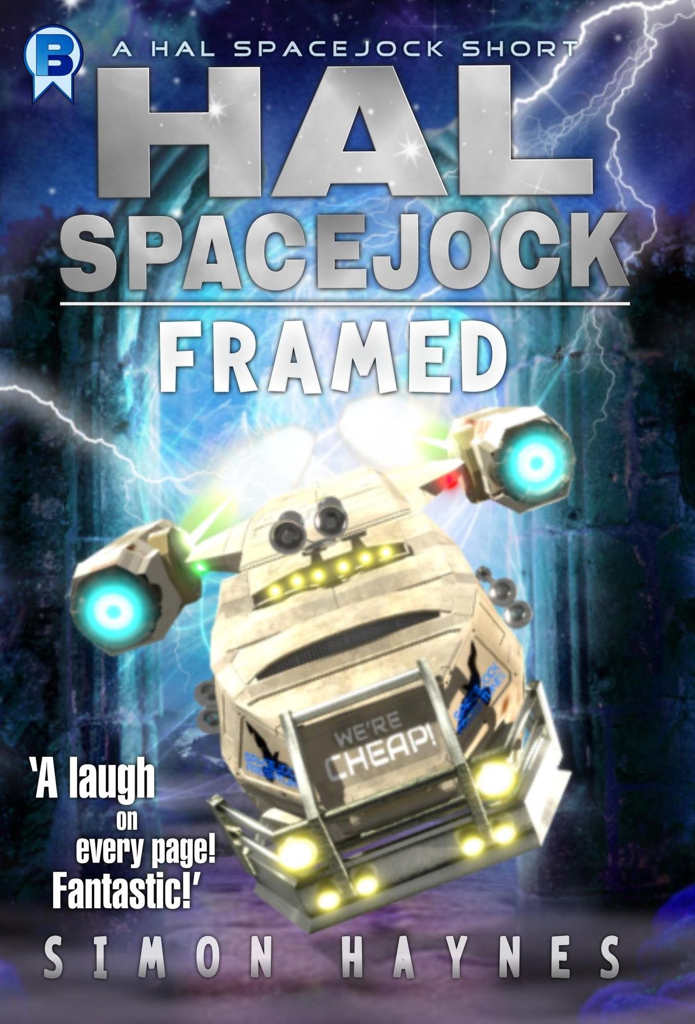 Framed: A Hal Spacejock Short Story