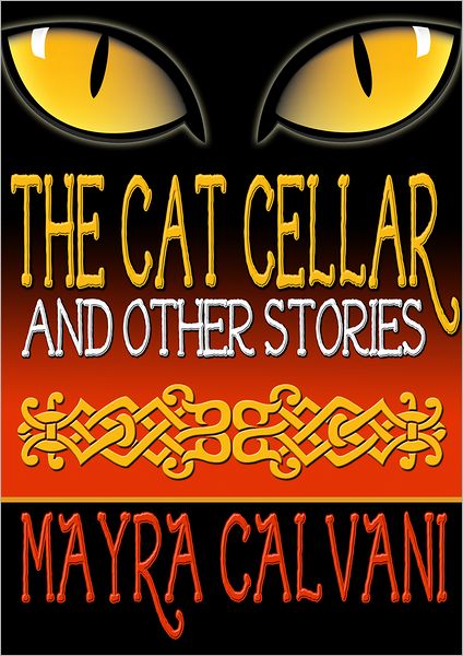 The Cat Cellar and Other Stories
