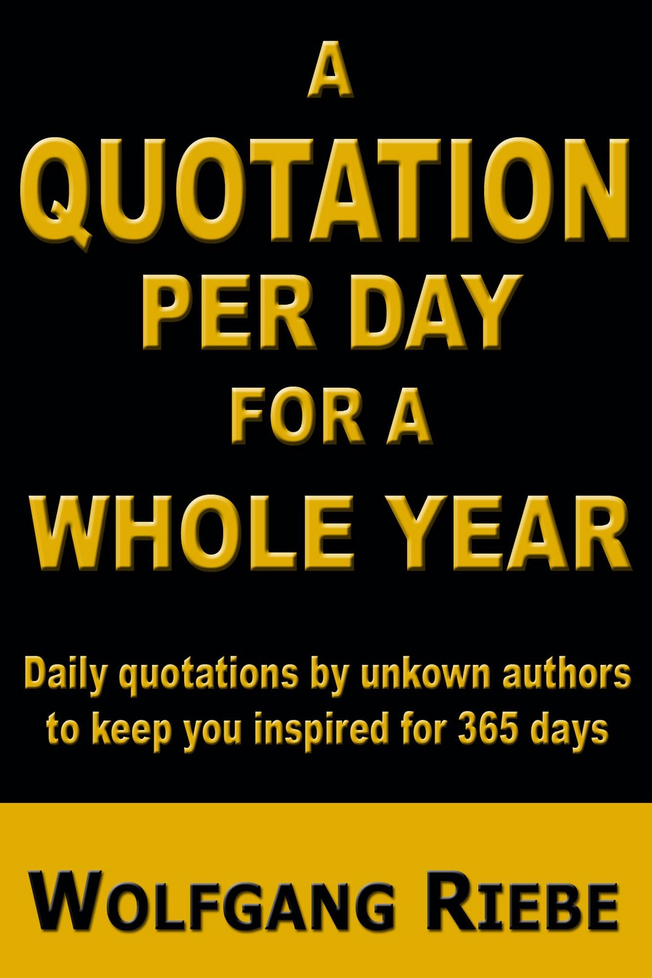 A Quotation Per Day for a Whole Year