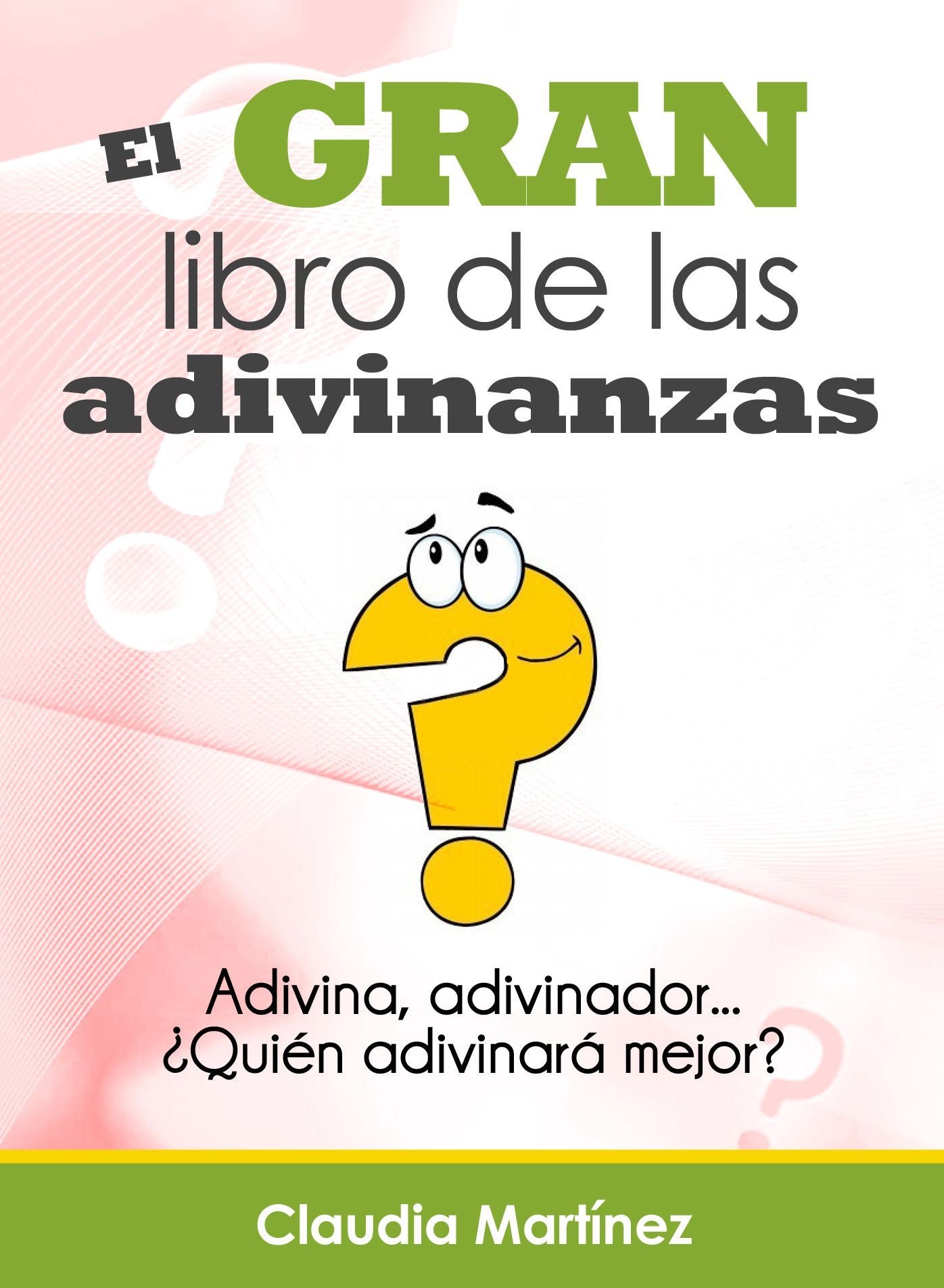 El Gran Libro de las Adivinanzas