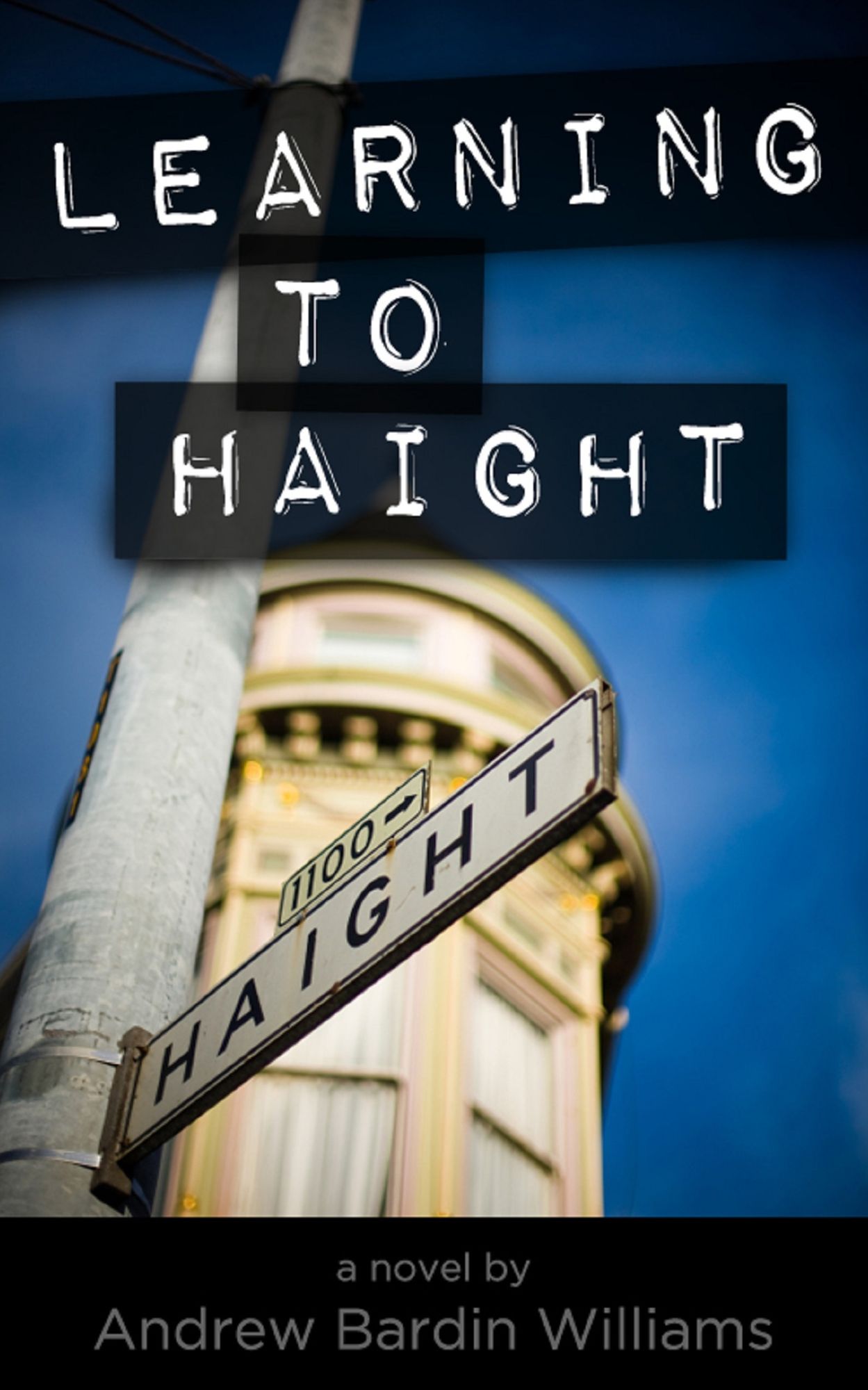 Learning to Haight