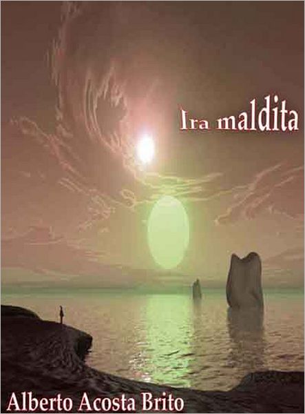 Ira maldita