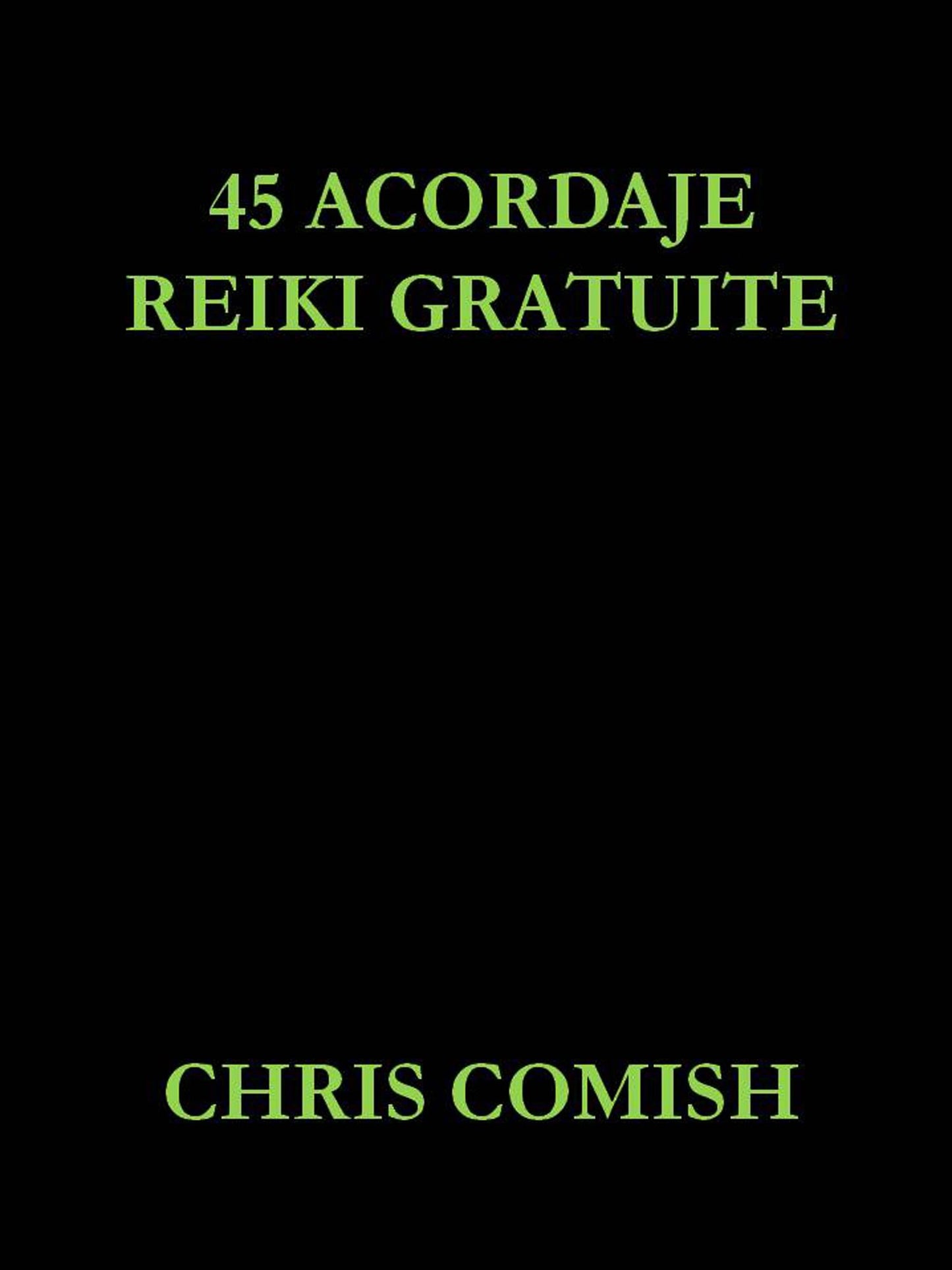 45 Acordaje Reiki Gratuite
