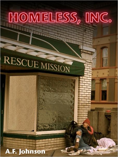Homeless, Inc.