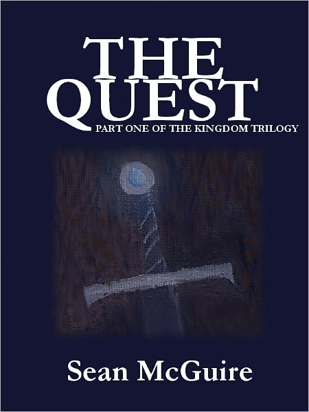 The Quest (Part One of The Kingdom Trilogy)