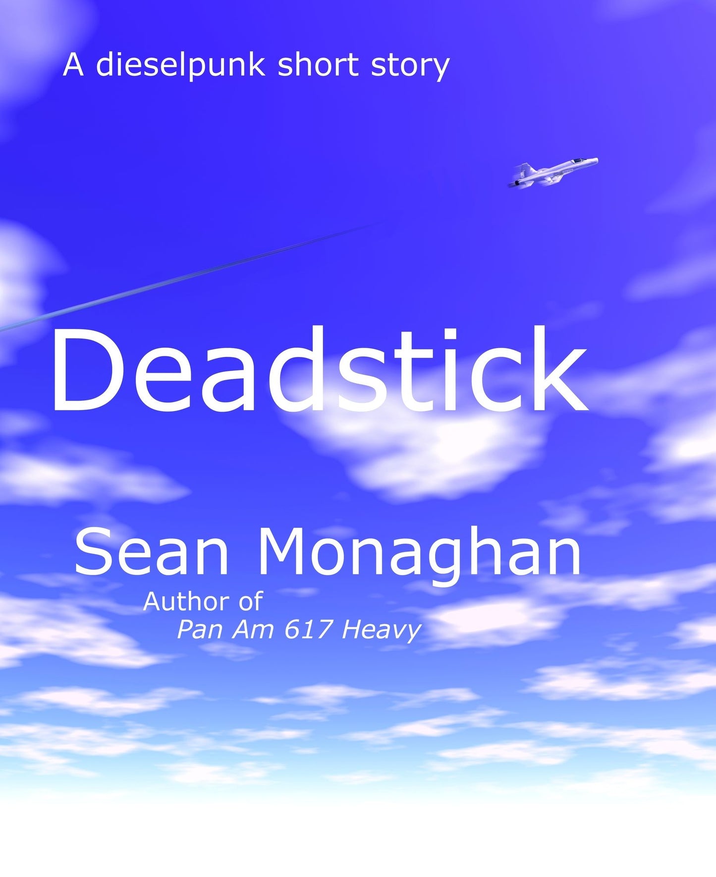 Deadstick