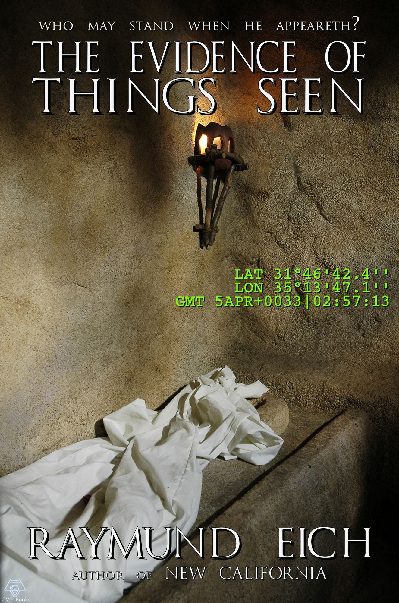 The Evidence of Things Seen