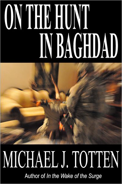 On the Hunt in Baghdad