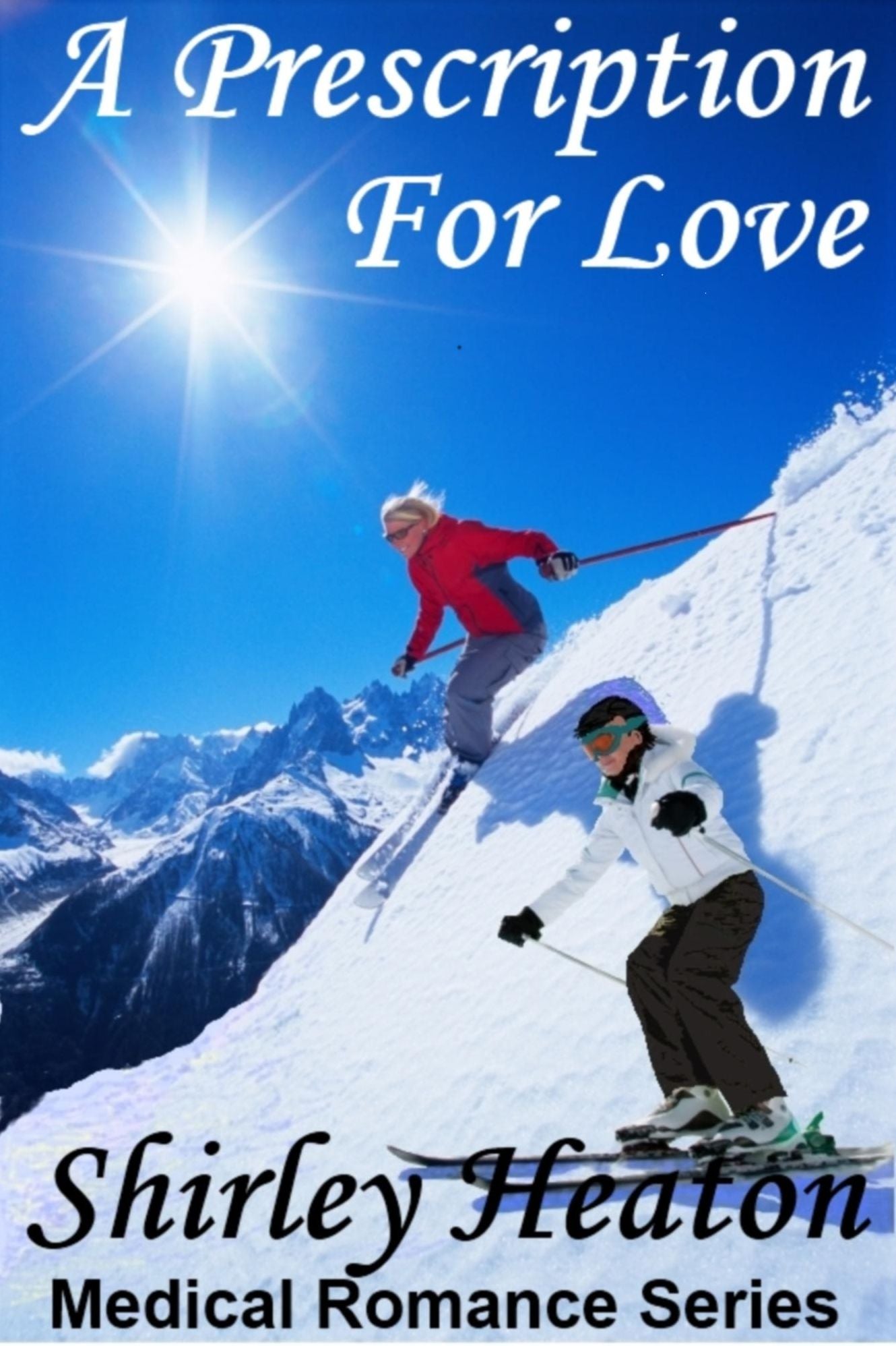 A Prescription for Love (Medical Romance Series)
