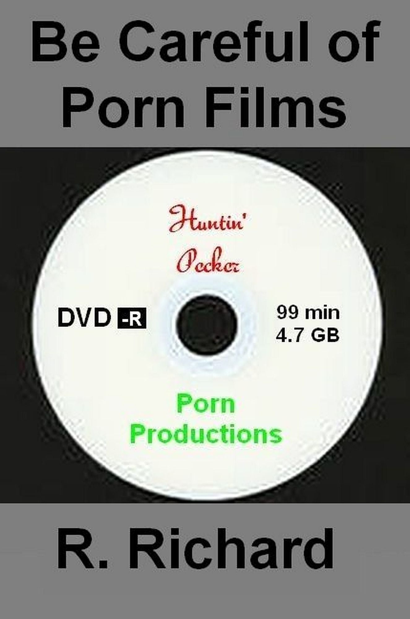 Be Careful of Porn Films