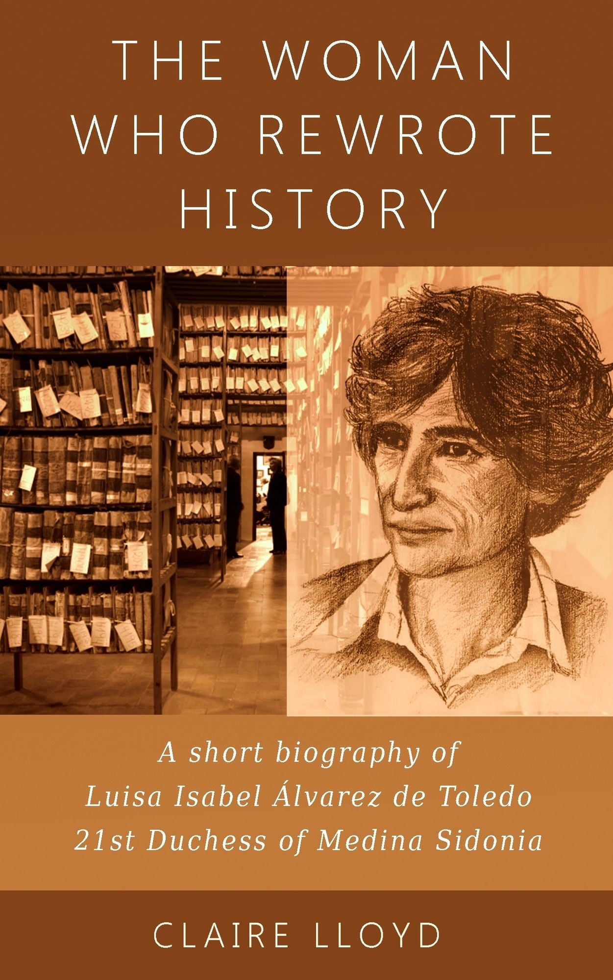 The Woman who Rewrote History