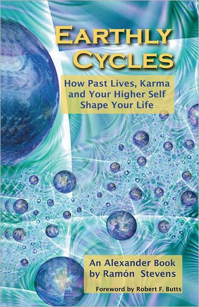 Earthly Cycles: How Past Lives, Karma, and Your Higher Self Shape Your Life