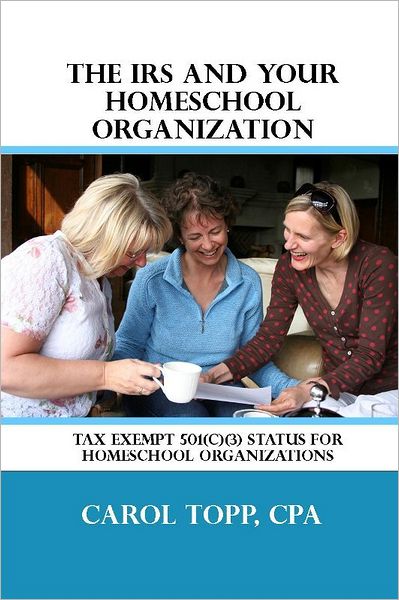 The IRS and Your Homeschool Organization