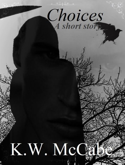 Choices: A Short Story (Thomas Lord of Death)