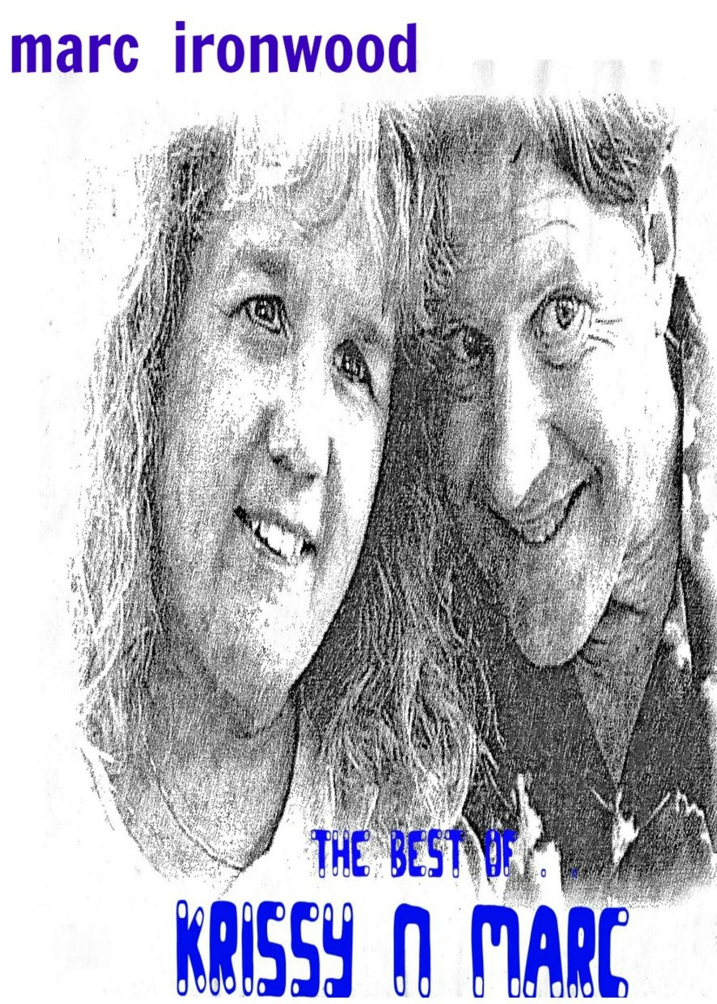 The Best of Krissy and Marc