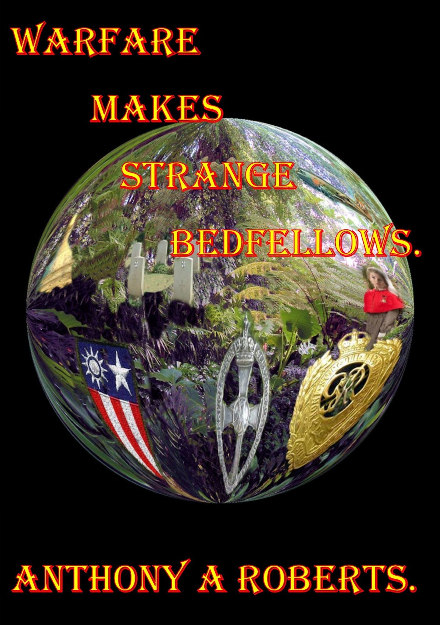 Warfare makes strange bedfellows