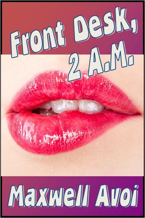 Front Desk, 2 AM