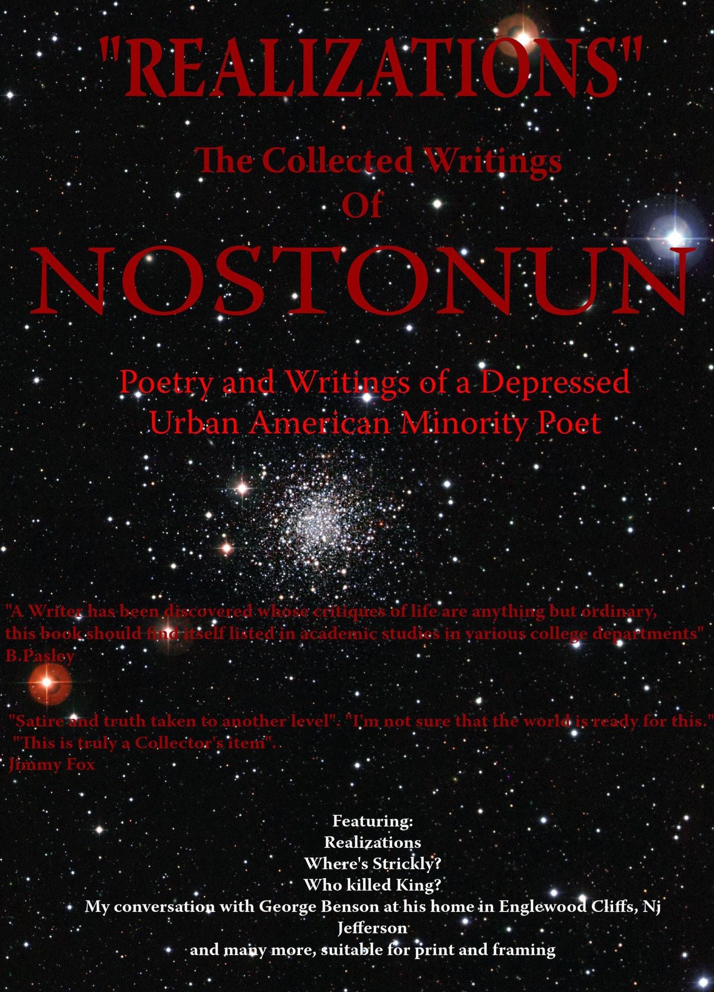 "Realizations" The Collected Writings Of Nostonun