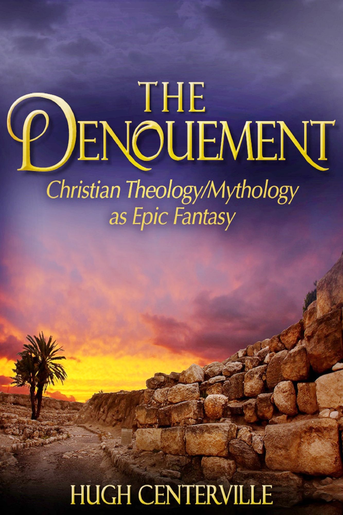 The Denouement