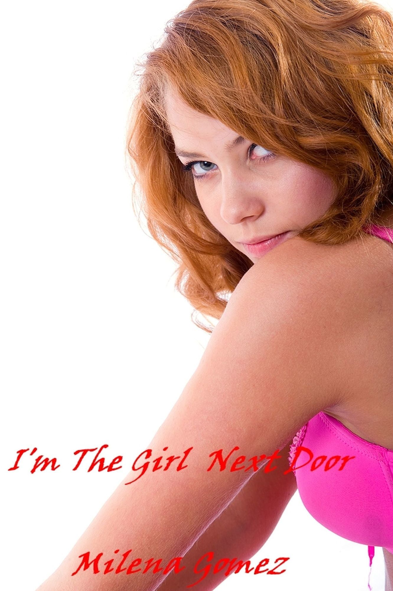 I'm The Girl Next Door