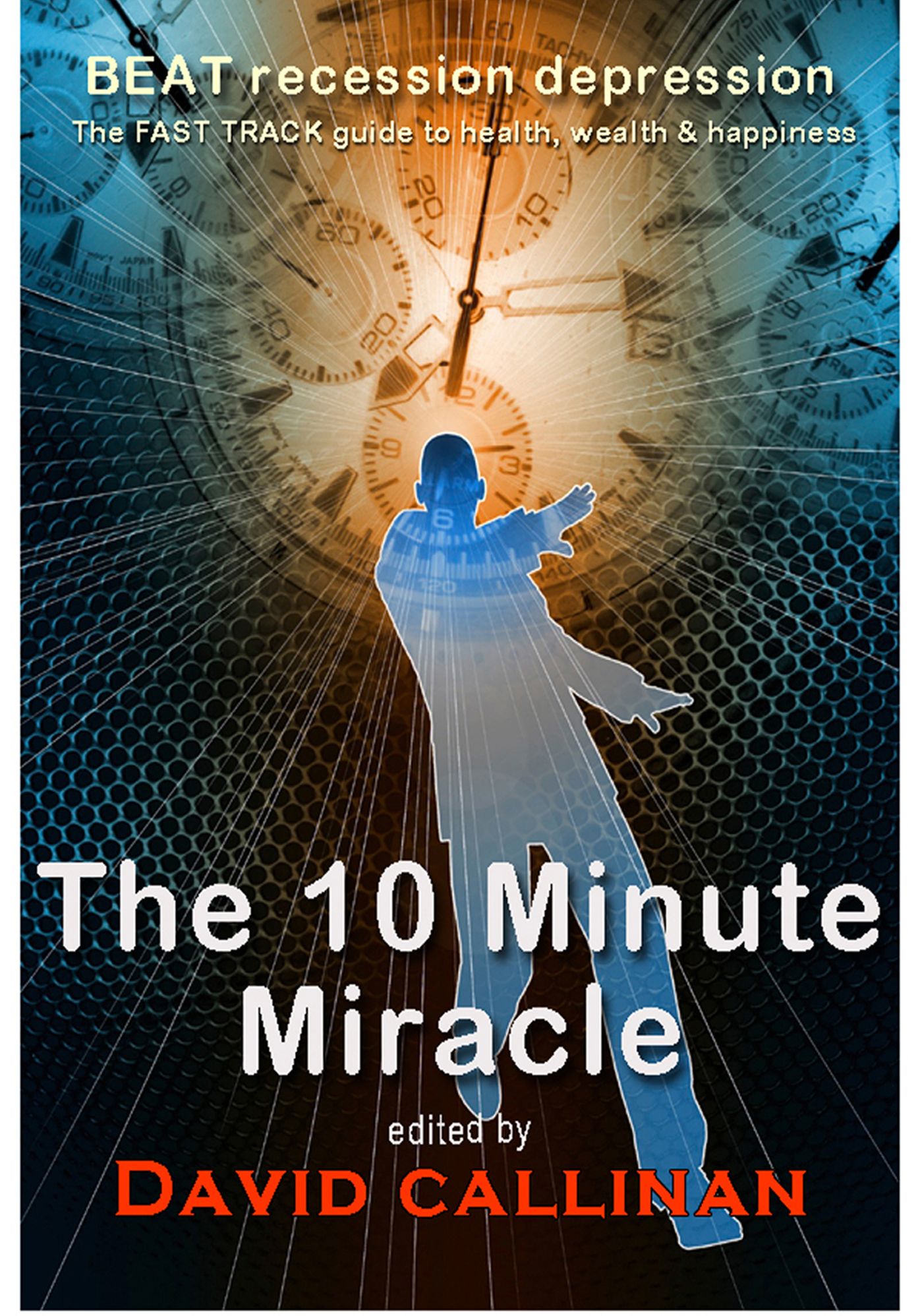 The 10-Minute Miracle