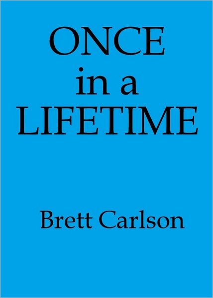 Once In A Lifetime