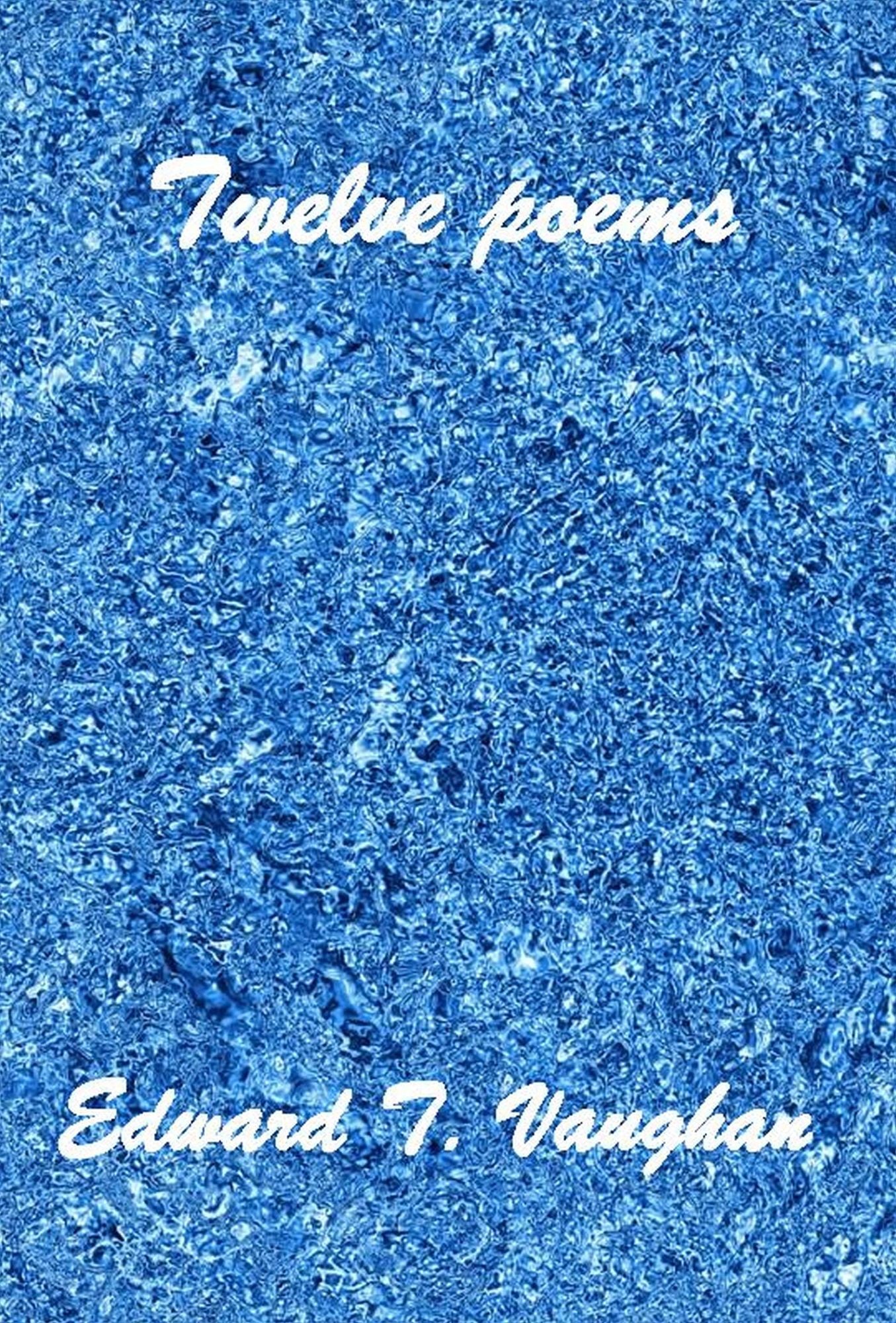 Twelve Poems