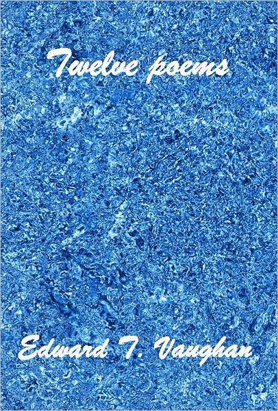 Twelve Poems