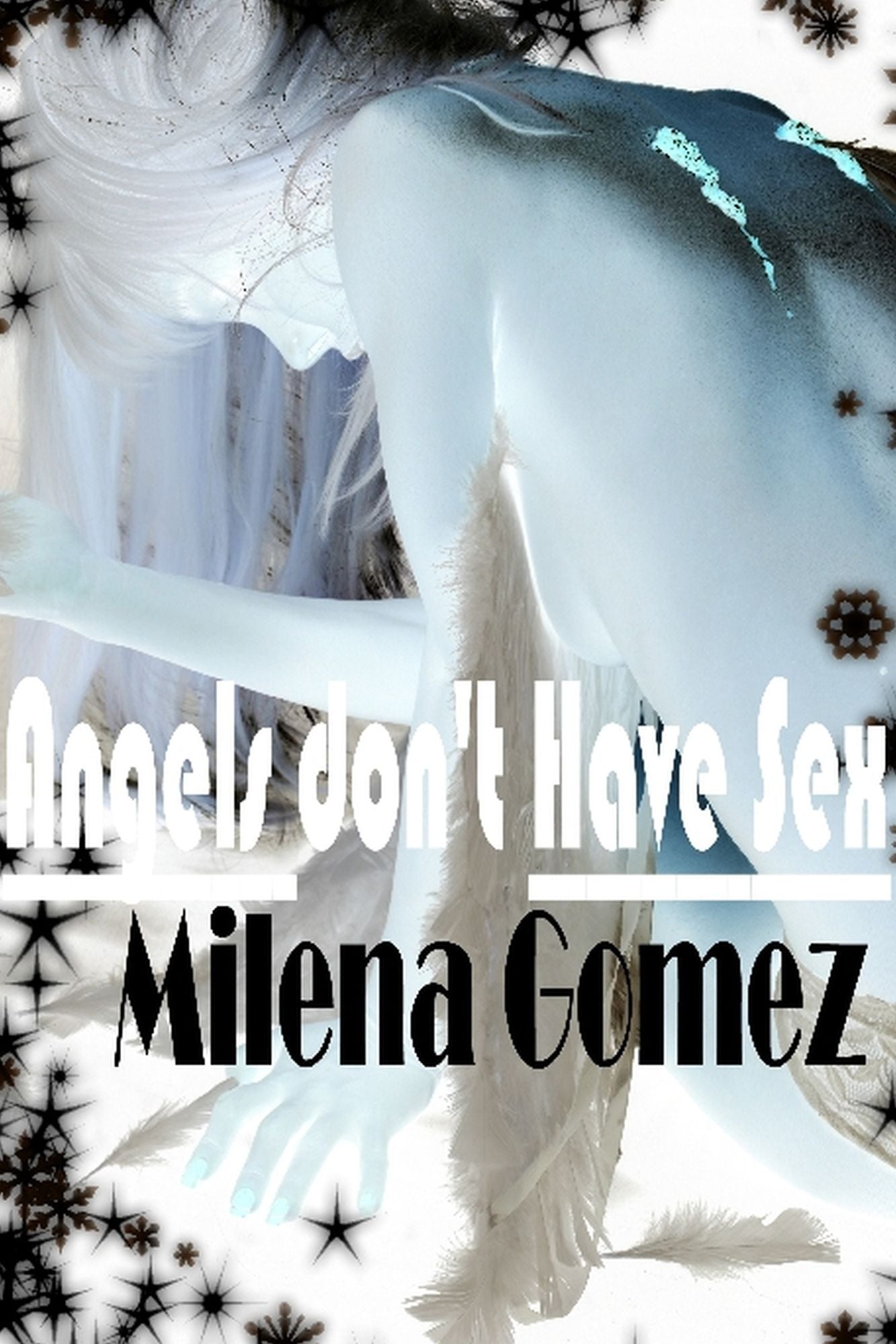 Angels Don't Have Sex