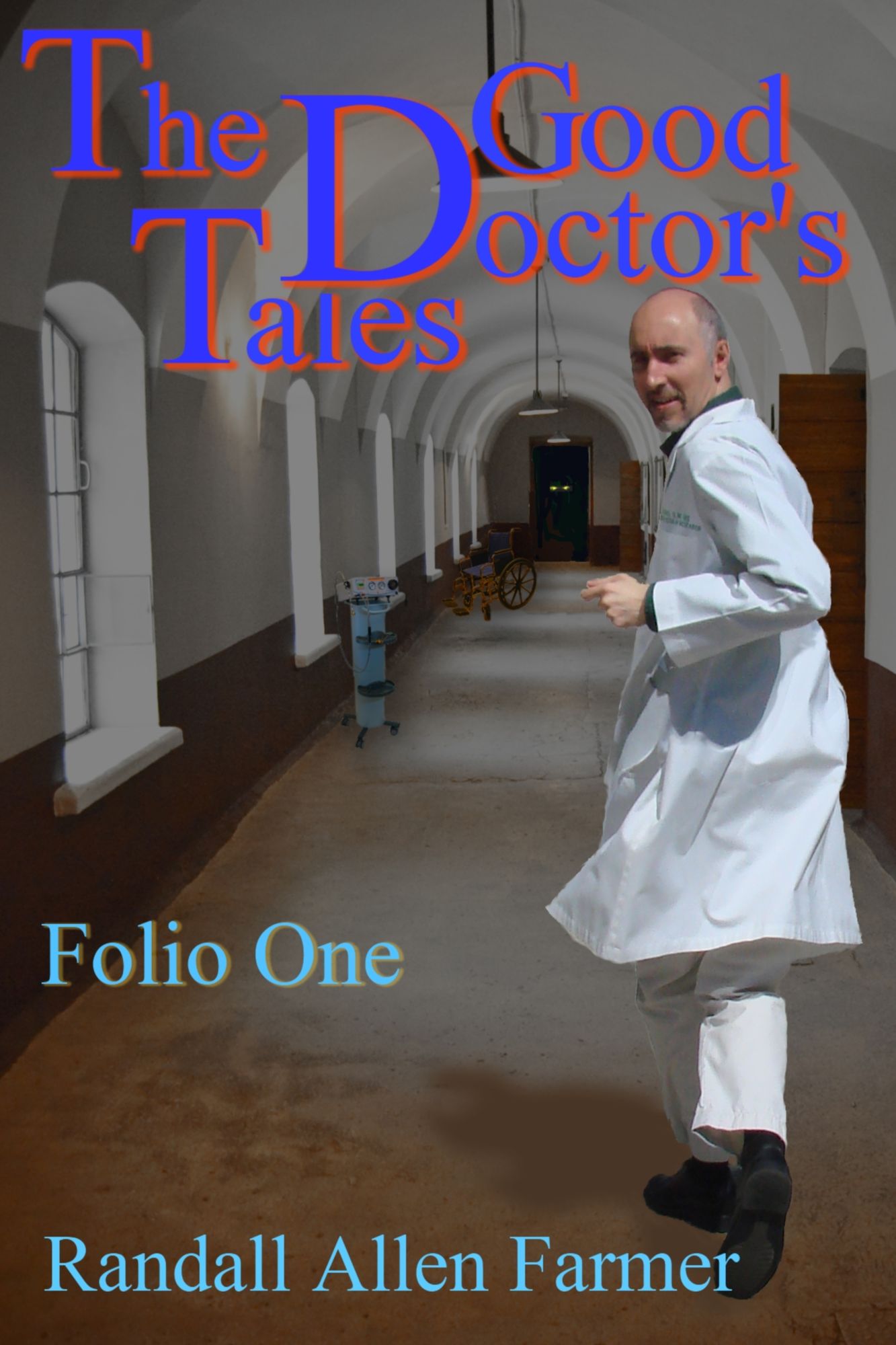 The Good Doctor's Tales Folio One