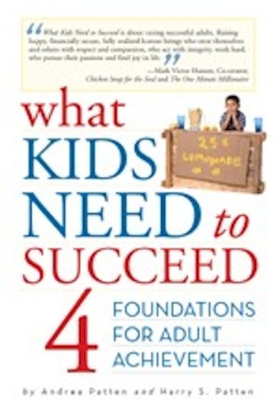 What Kids Need to Succeed: Four Foundations of Adult Achievement