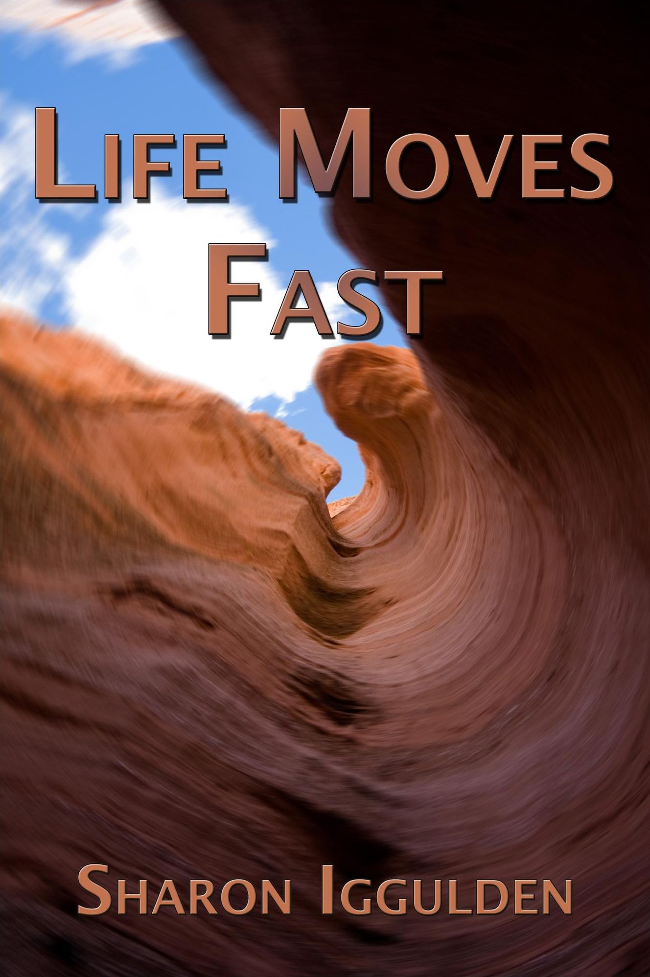 Life Moves Fast