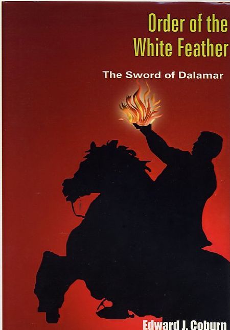The Order of the White Feather: The Sword of Dalamar